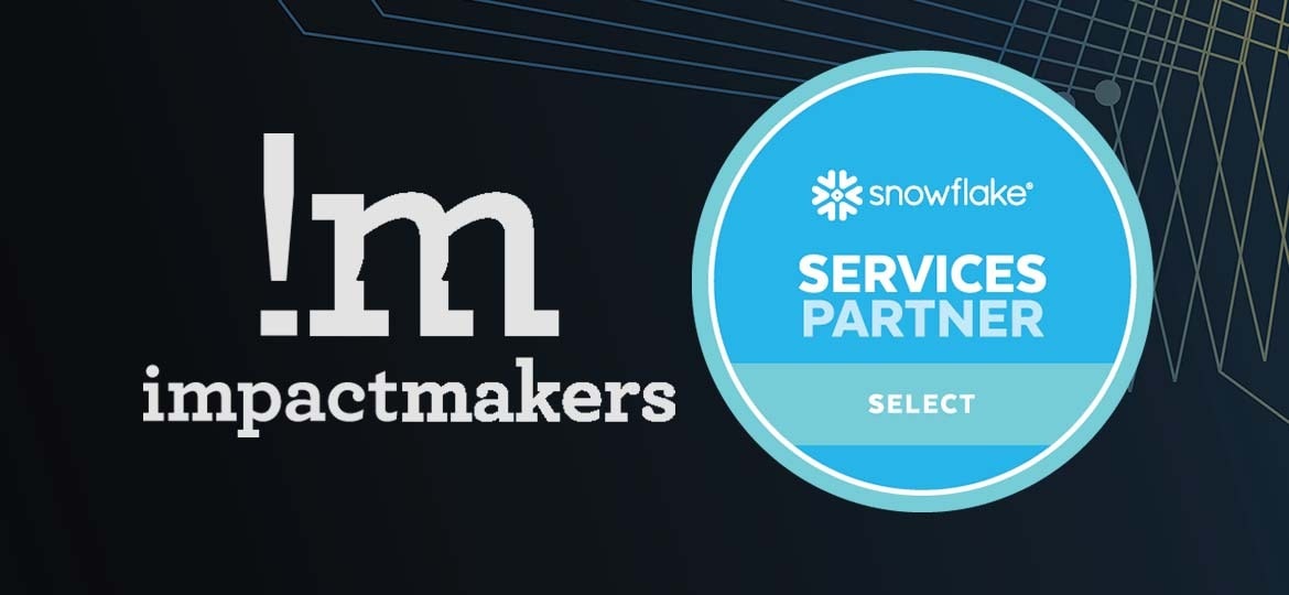 Featured image for “Impact Makers is now a Select Snowflake Partner”